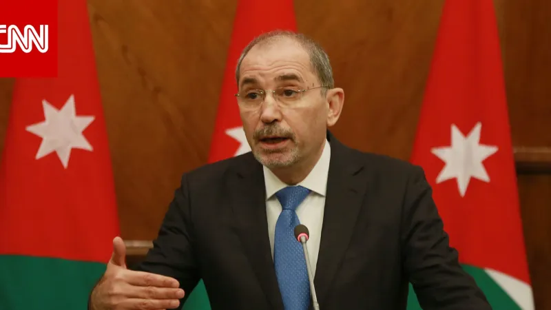 وزير خارجية الأردن لـCNN: نتنياهو "أكثر المستفيدين" من التصعيد الأخير في الشرق الأوسط