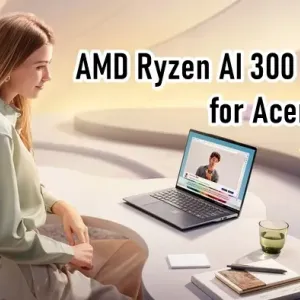 الإعلان عن معالج AMD Ryzen AI 300 Series لسلسلة Acer Swift في الربع الثالث من عام 2024