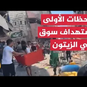 شهداء وجرحى في قصف إسرائيلي لسوق بحي الزيتون