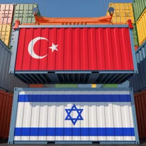 الأناضول: عالم الأعمال التركي يدعم قطع التجارة مع إسرائيل
