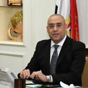 وزير الإسكان المصري يتابع مشروعات الخدمات ورفع الكفاءة والتطوير بعدة مدن جديدة